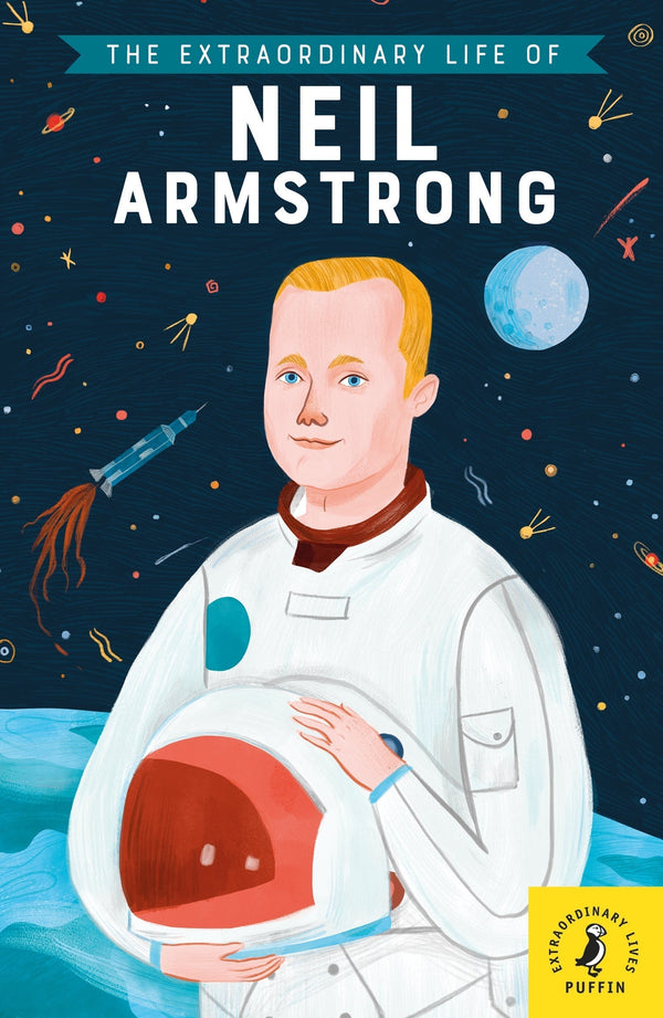 The Extraordinary Life of Neil Armstrong-Children’s / Teenage general interest: Biography and autobiography-買書書 BuyBookBook