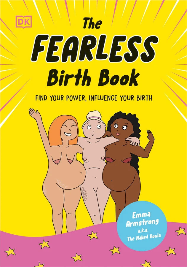 The Fearless Birth Book (The Naked Doula)-Pregnancy, birth and baby care: advice and issues-買書書 BuyBookBook