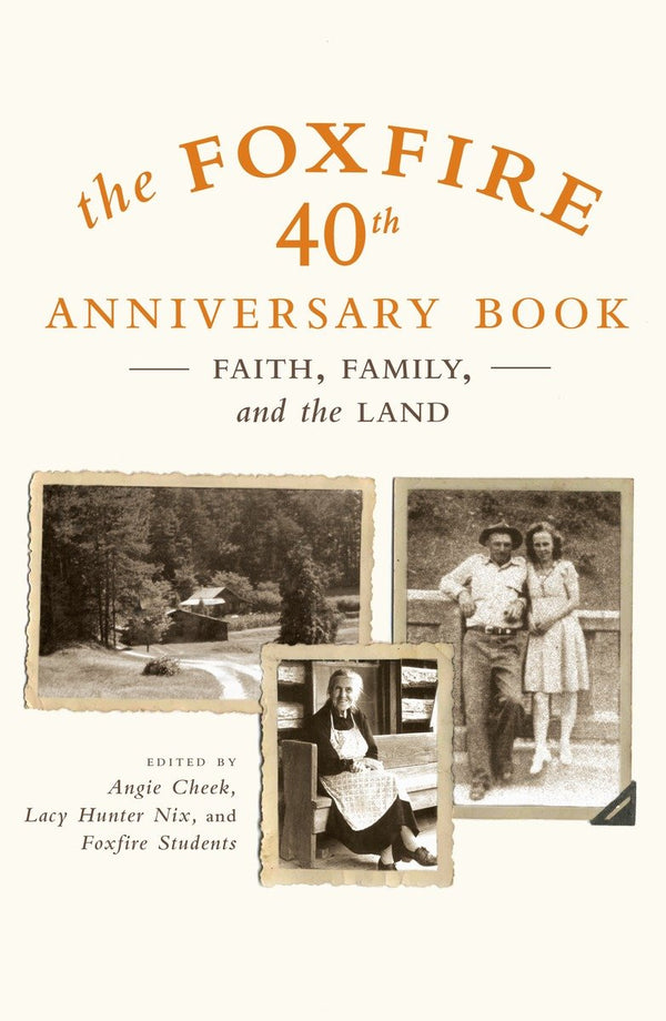 The Foxfire 40th Anniversary Book-Society/ culture/ social sciences-買書書 BuyBookBook