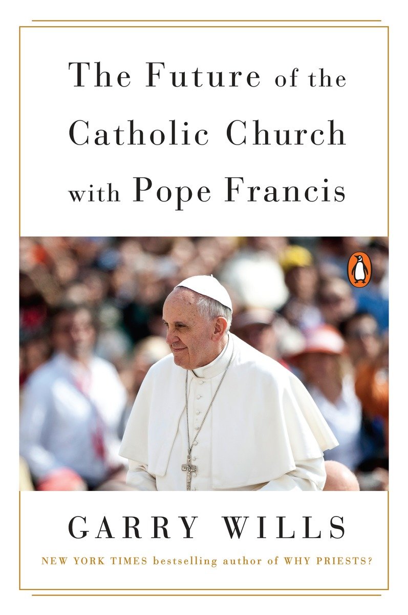 The Future of the Catholic Church with Pope Francis-Roman Catholicism, Roman Catholic Church-買書書 BuyBookBook