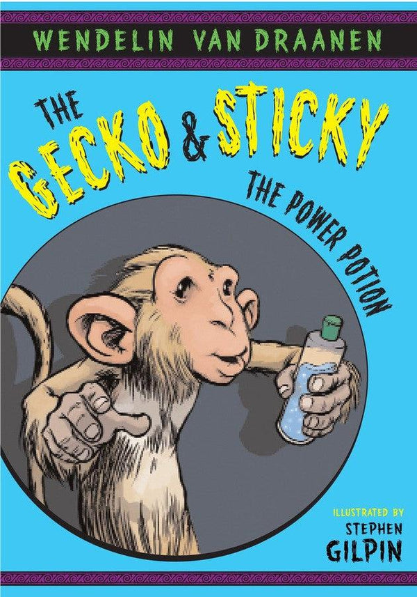 The Gecko and Sticky: The Power Potion-Children’s / Teenage fiction: Action and adventure stories-買書書 BuyBookBook