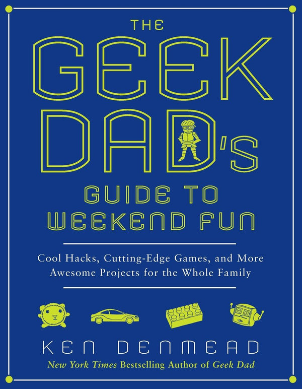 The Geek Dad's Guide to Weekend Fun-Family and health-買書書 BuyBookBook