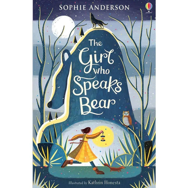 The Girl Who Speaks Bear Usborne