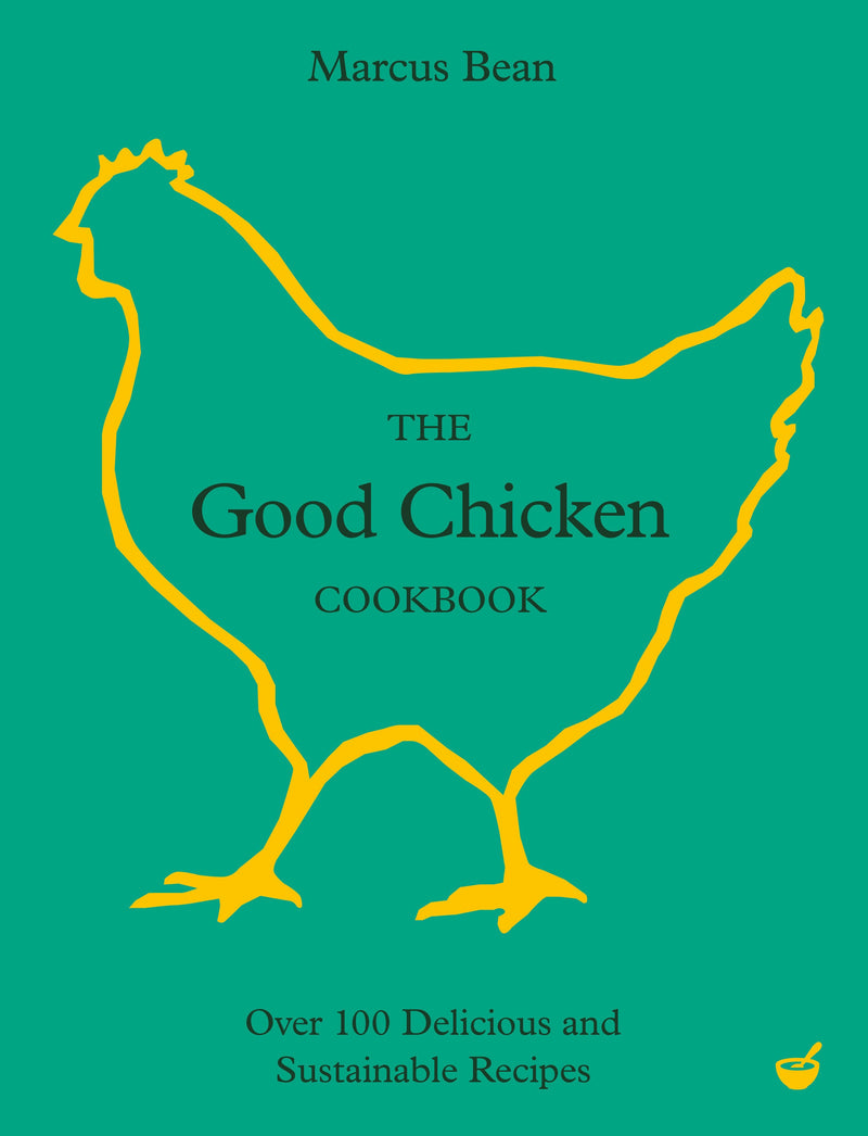 The Good Chicken Cookbook-Cookery / food by ingredient: chicken and other poultry-買書書 BuyBookBook