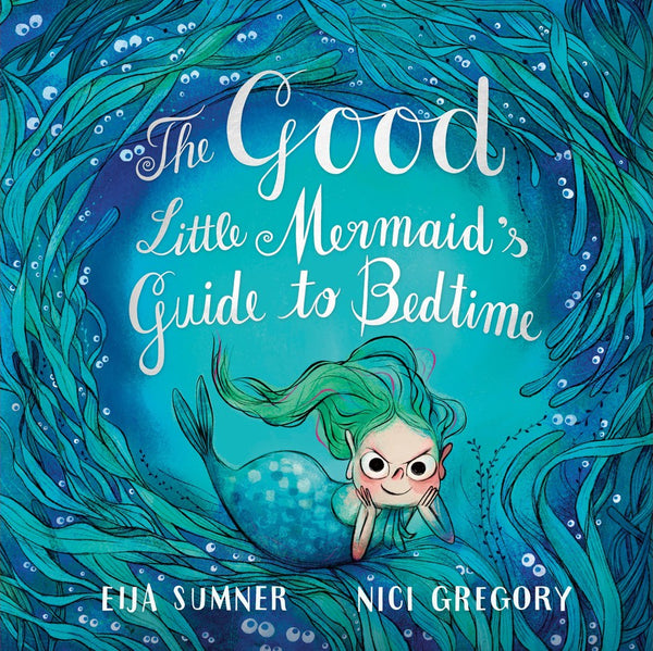 The Good Little Mermaid's Guide to Bedtime-Children’s / Teenage fiction: Fantasy-買書書 BuyBookBook