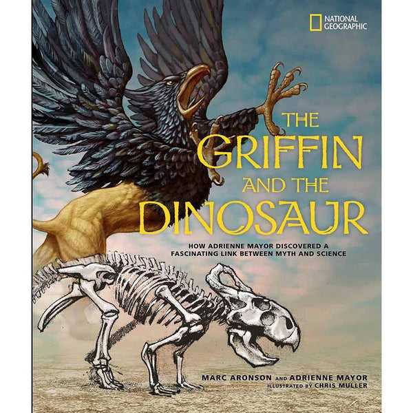 The Griffin and the Dinosaur (Hardback) National Geographic