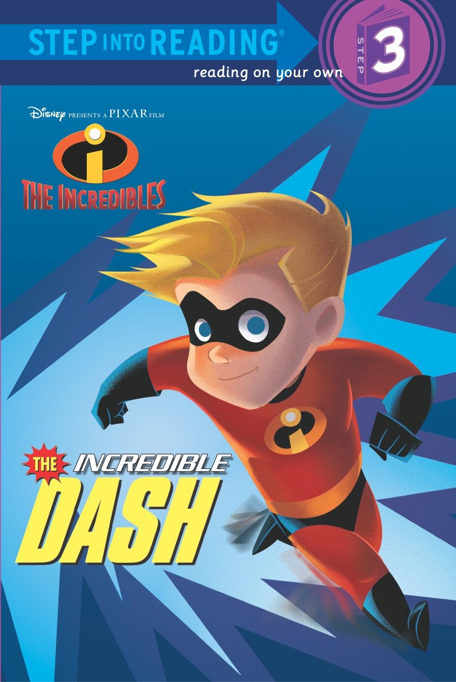 The Incredible Dash (Disney/Pixar The Incredibles)-Children’s / Teenage fiction: General and modern fiction-買書書 BuyBookBook