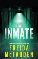 The Inmate: From the Sunday Times Bestselling Author of The Housemaid cover image