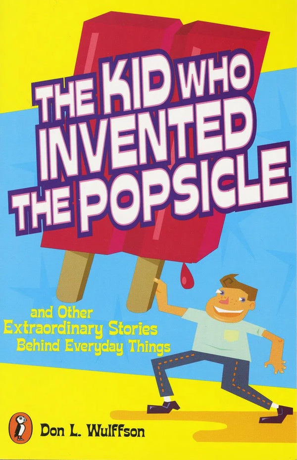 The Kid Who Invented the Popsicle-Children’s / Teenage general interest: Science and technology-買書書 BuyBookBook