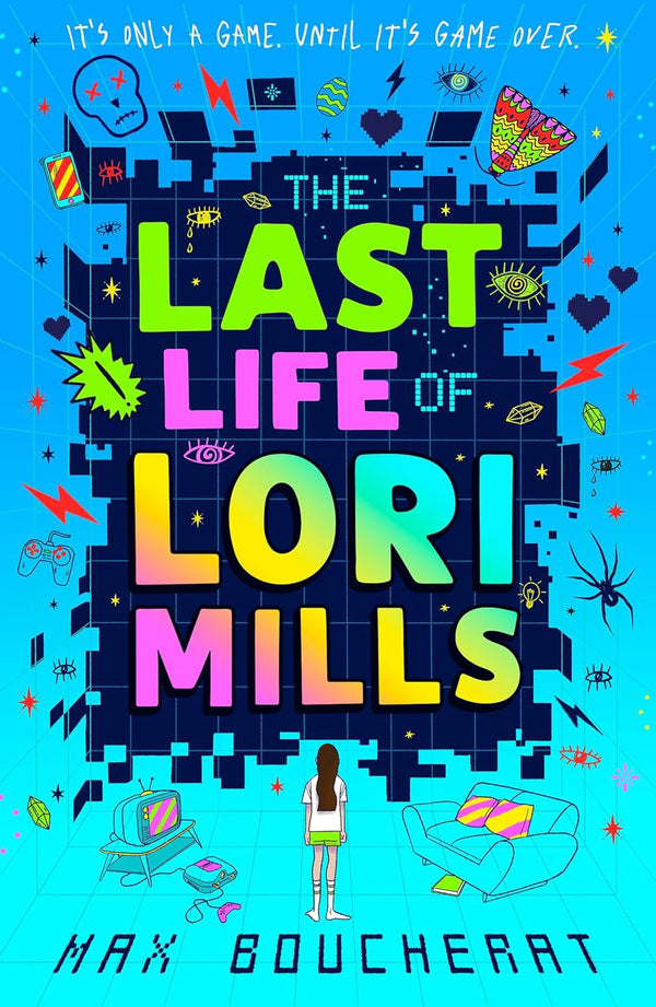 The Last Life of Lori Mills (Max Boucherat)-Children’s / Teenage fiction: Action and adventure stories-買書書 BuyBookBook