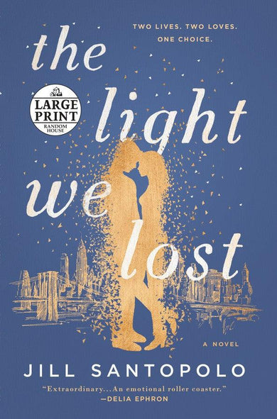 The Light We Lost: Reese's Book Club