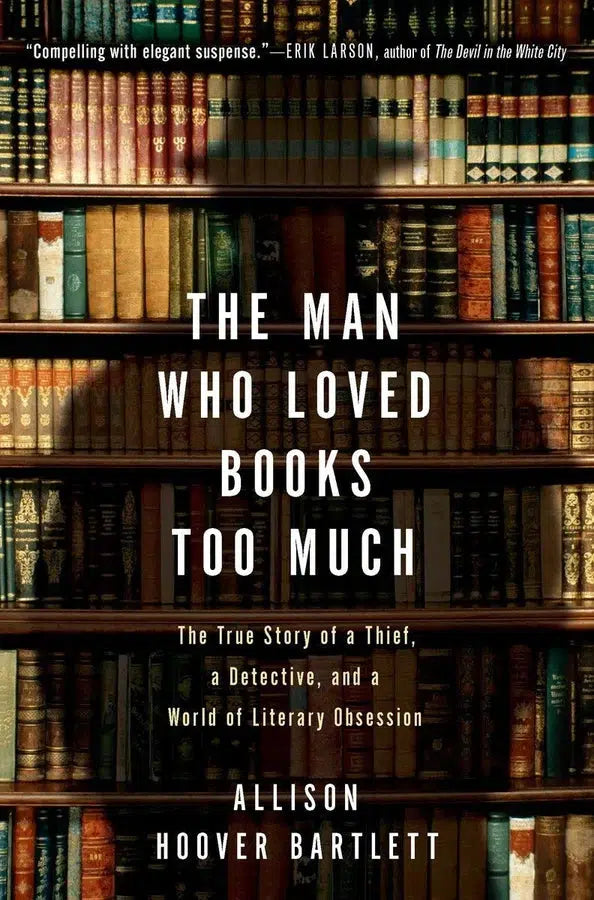 The Man Who Loved Books Too Much-Biography and memoirs-買書書 BuyBookBook