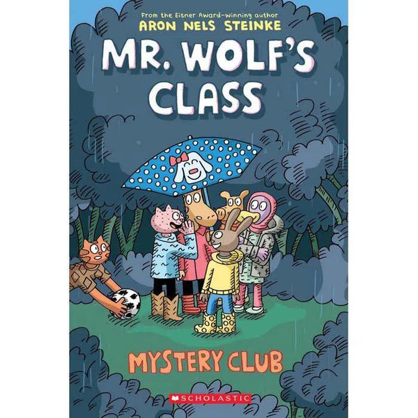 The Mr. Wolf's Class #02 Mystery Club Scholastic