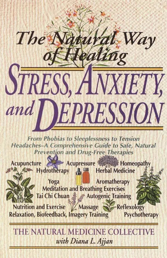 The Natural Way of Healing Stress, Anxiety, and Depression-Mind/ body/ spirit-買書書 BuyBookBook