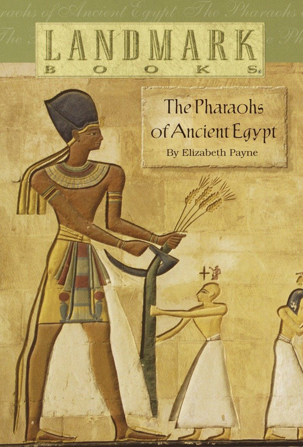 The Pharaohs of Ancient Egypt-Children’s / Teenage general interest: History and Warfare-買書書 BuyBookBook