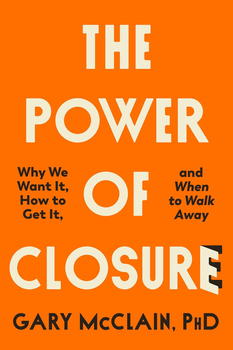 The Power of Closure-Assertiveness, motivation, self-esteem and positive mental attitude-買書書 BuyBookBook