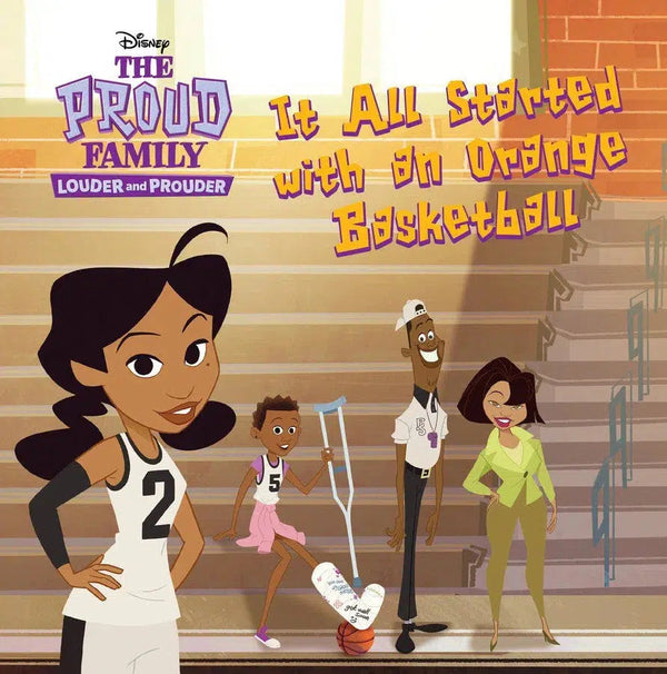 The Proud Family: Louder and Prouder: It All Started With An Orange Basketball-Children’s / Teenage fiction: Family and home stories-買書書 BuyBookBook