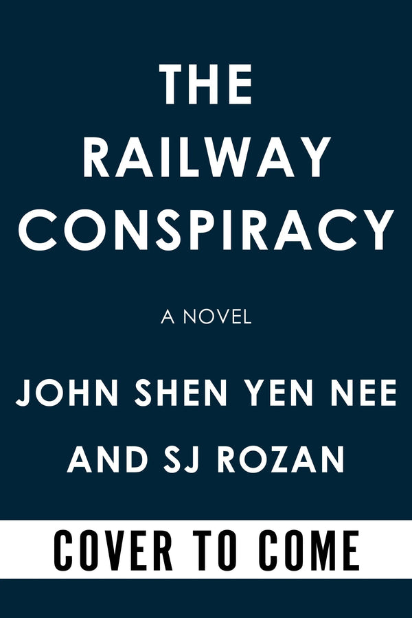 The Railway Conspiracy