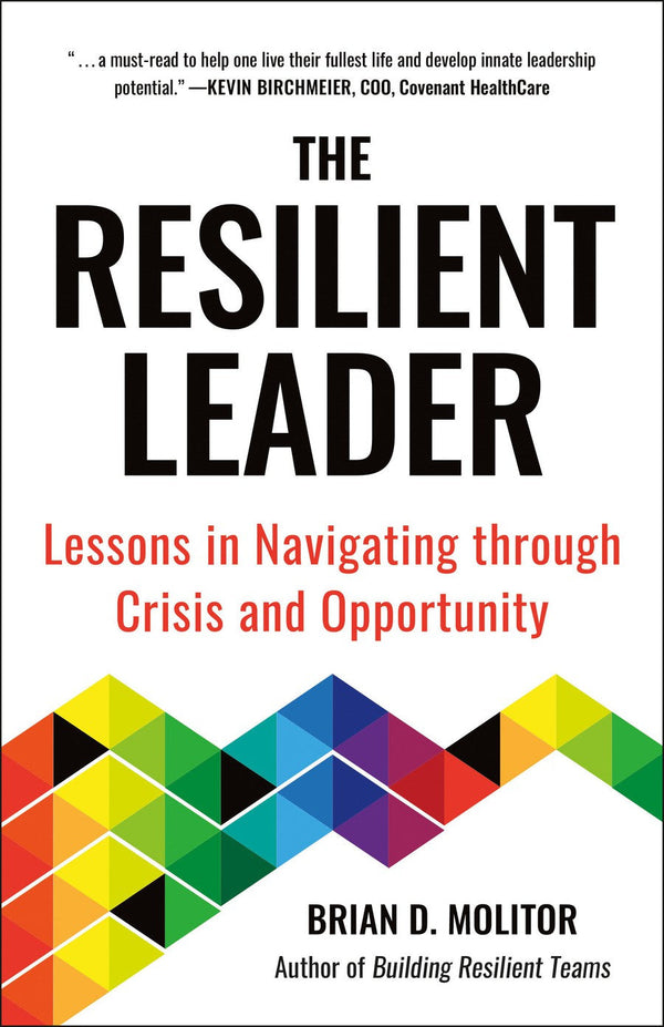 The Resilient Leader