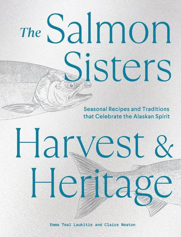 The Salmon Sisters: Harvest & Heritage-Cookery / food and drink / food writing-買書書 BuyBookBook