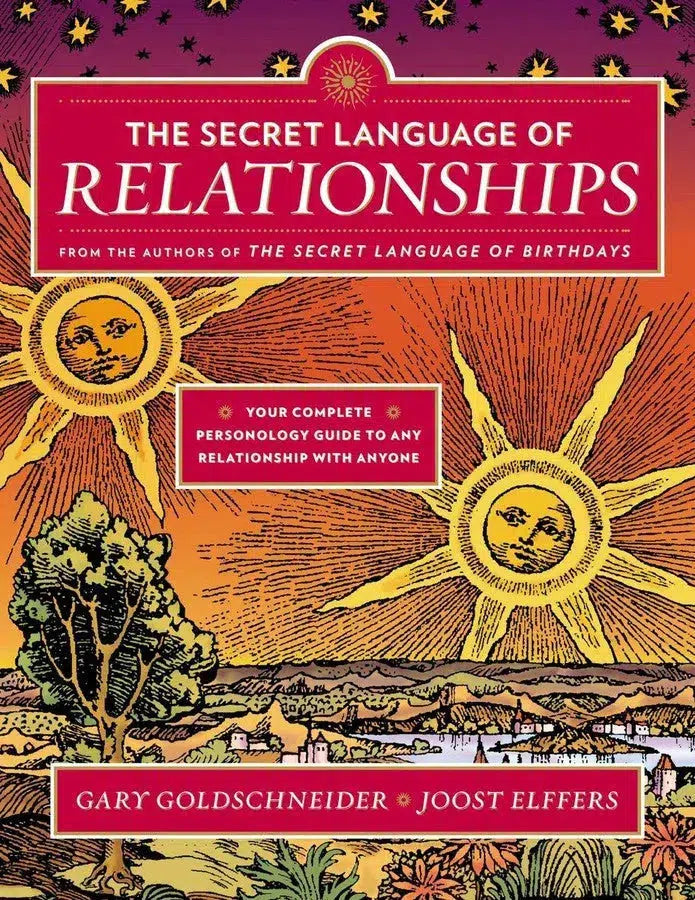 The Secret Language of Relationships