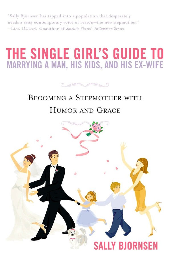 The Single Girl's Guide to Marrying a Man, His Kids, and His Ex-Wife-Family and health-買書書 BuyBookBook