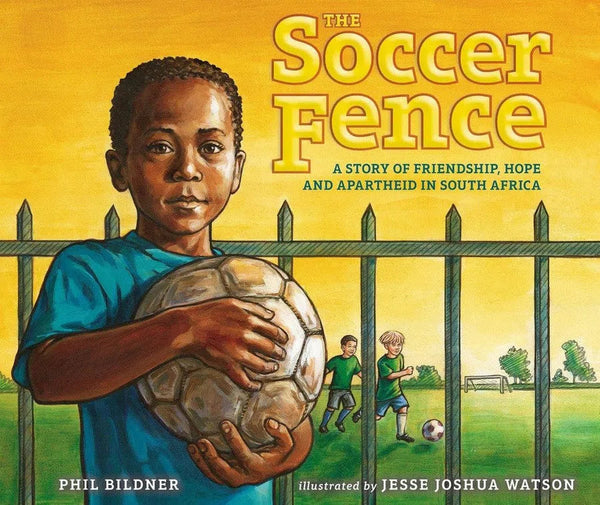 The Soccer Fence-Children’s / Teenage fiction: Biographical/ historical fiction and true stories-買書書 BuyBookBook