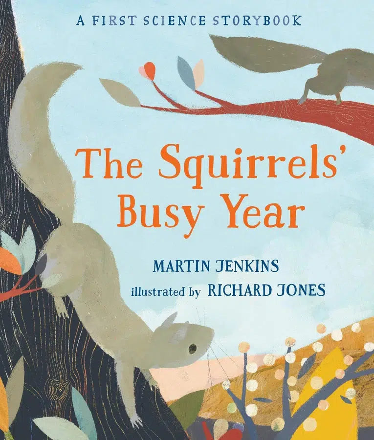 The Squirrels' Busy Year: A First Science Storybook-Children’s Early years / early learning concepts-買書書 BuyBookBook