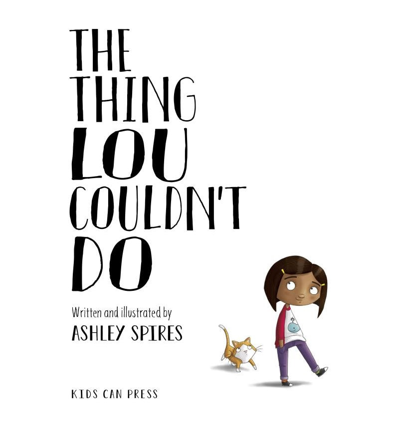 The Thing Lou Couldn't Do (Ashley Spires)-Fiction: 歷險科幻 Adventure & Science Fiction-買書書 BuyBookBook