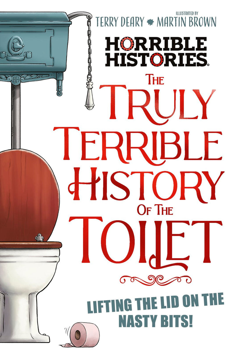 The Truly Terrible History of the Toilet-Flush with Facts-Children’s / Teenage fiction: Humorous stories-買書書 BuyBookBook