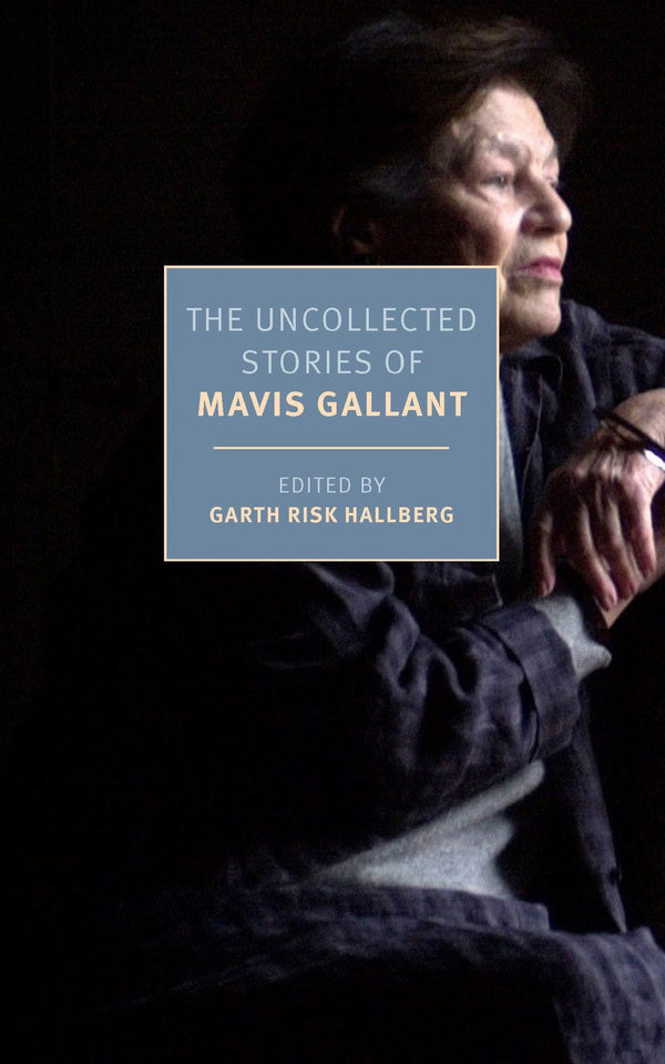 The Uncollected Stories of Mavis Gallant-Fiction: Short stories and other special features-買書書 BuyBookBook