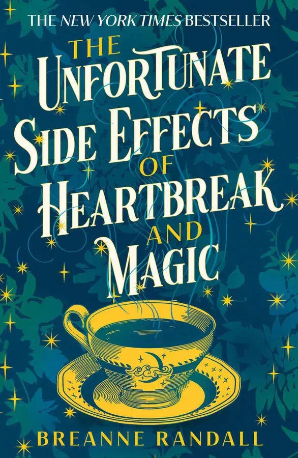 The Unfortunate Side Effects of Heartbreak and Magic