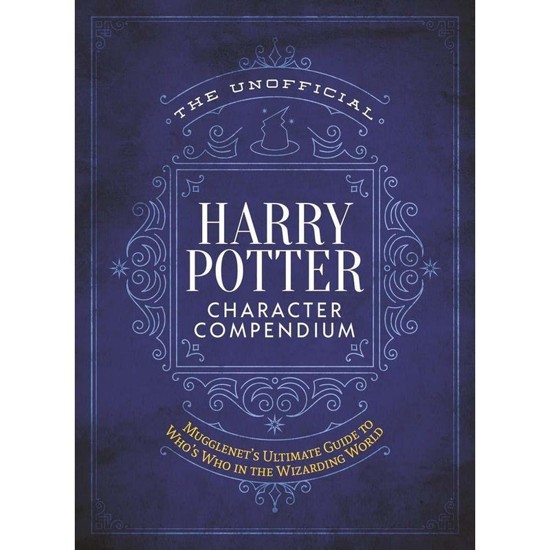 The Unofficial Harry Potter Character Compendium Macmillan US