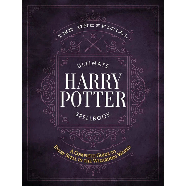 The Unofficial Ultimate Harry Potter Spellbook (Hardback) Macmillan US