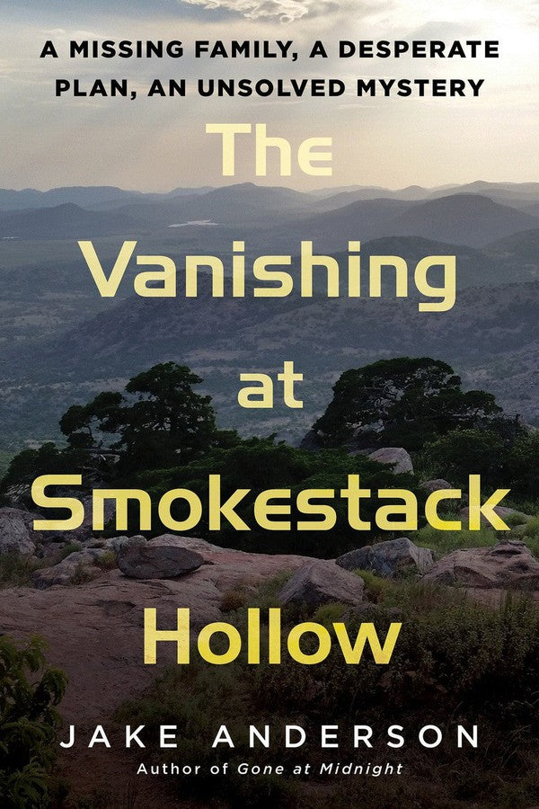 The Vanishing at Smokestack Hollow