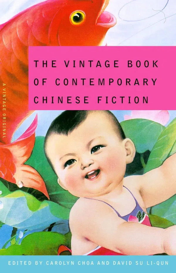 The Vintage Book of Contemporary Chinese Fiction-True stories and non-fiction prose-買書書 BuyBookBook