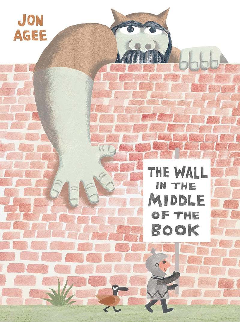 The Wall in the Middle of the Book (Jon Agee)