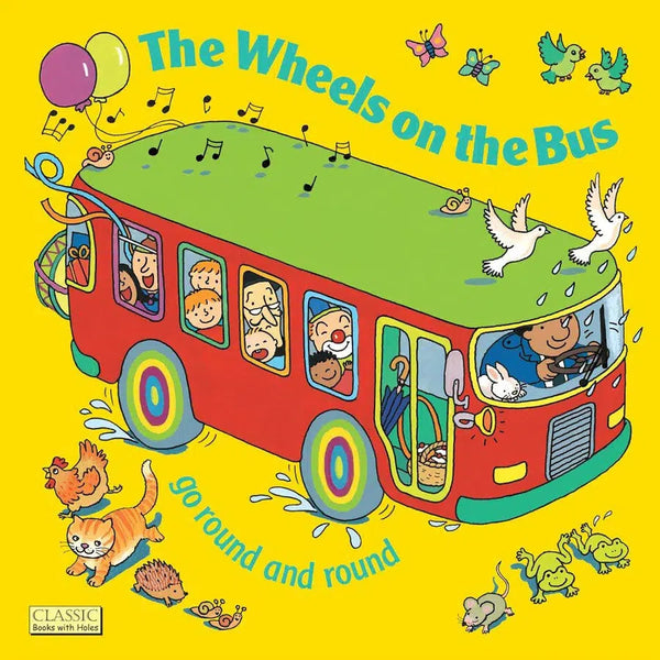 The Wheels on the Bus Go Round and Round - Classic Books With Holes (Annie Kubler)-Nonfiction: 學前基礎 Preschool Basics-買書書 BuyBookBook