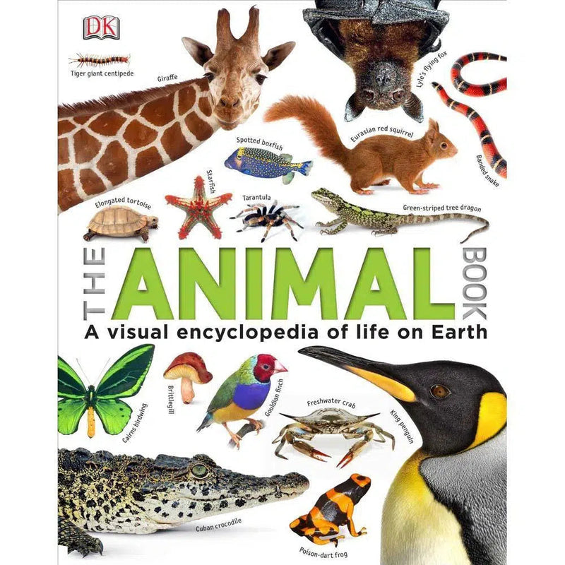 The Animal Book: A Visual Encyclopedia of Life on Earth (Reference) DK UK