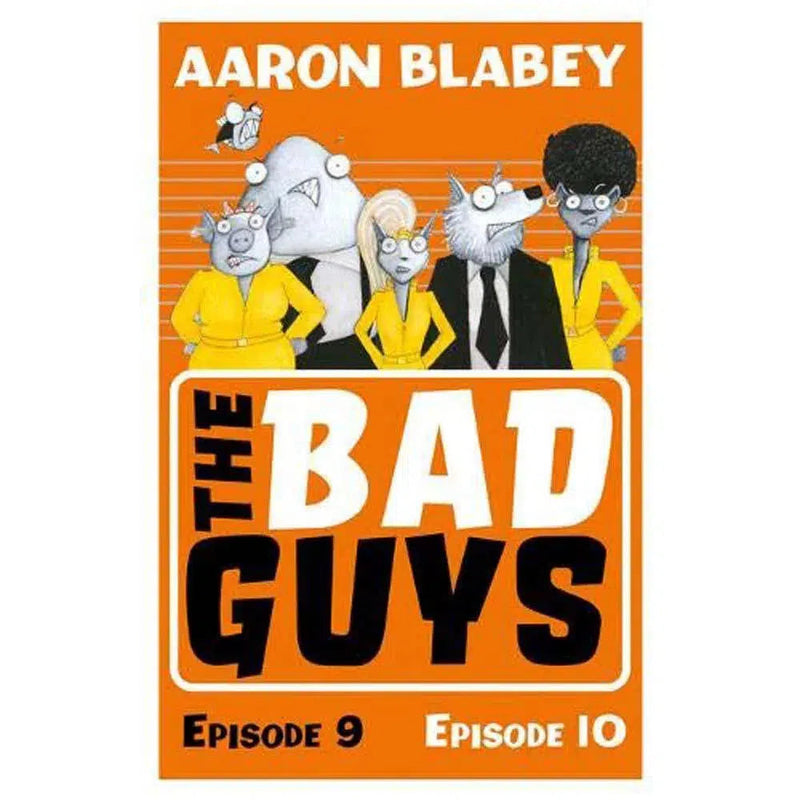 Bad Guys, The (正版) Episode 01-12 (6 Books Special Bundle) (Aaron Blabey) Scholastic UK