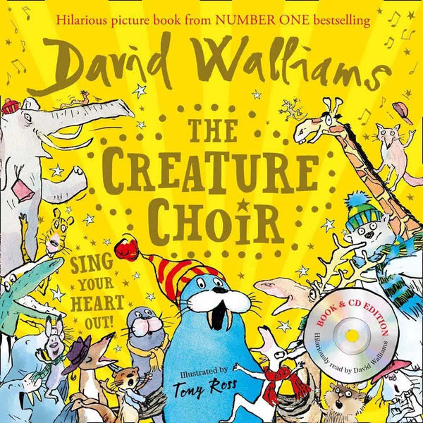 Creature Choir, The (David Walliams) (Paperback book with CD)(Tony Ross) Harpercollins (UK)