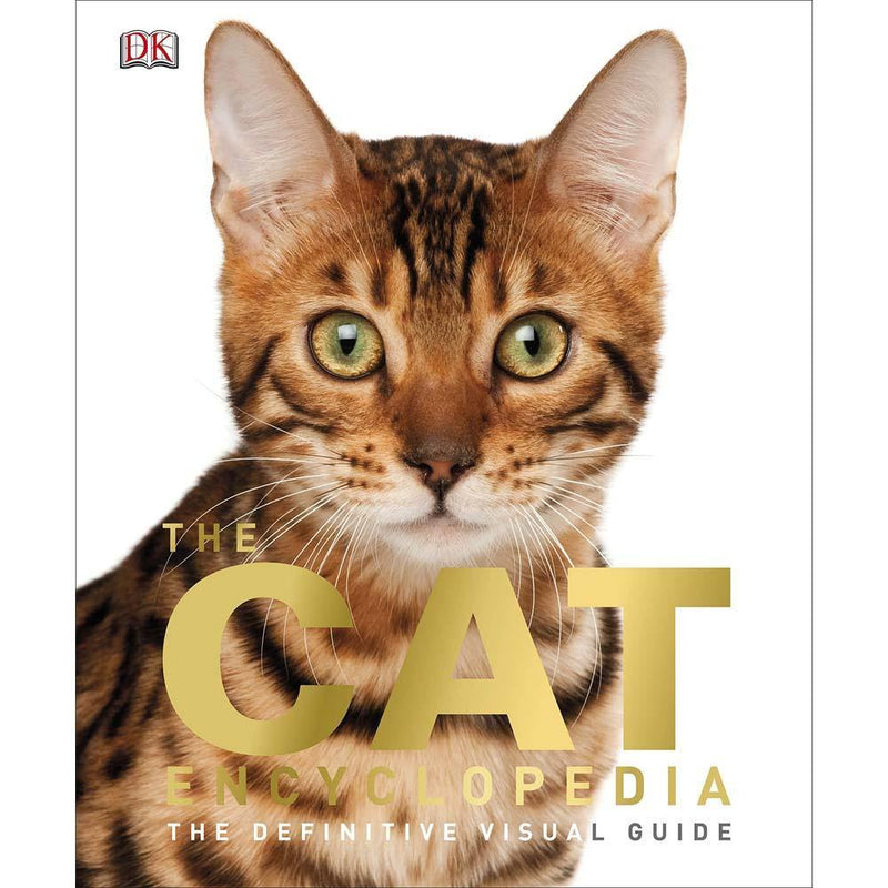 The Definitive Visual Guide - The Cat Encyclopedia (Hardback) DK UK