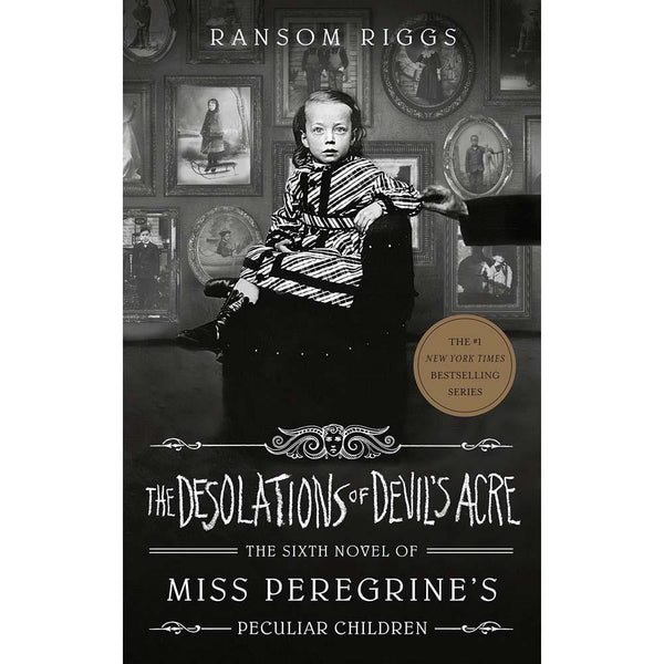 Miss Peregrine's Peculiar Children #06 The Desolations of Devil's Acre (Ransom Riggs) PRHUS