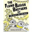 The Flying Beaver Brothers and the Crazy Critter Race (Maxwell Eaton)-Fiction: 歷險科幻 Adventure & Science Fiction-買書書 BuyBookBook