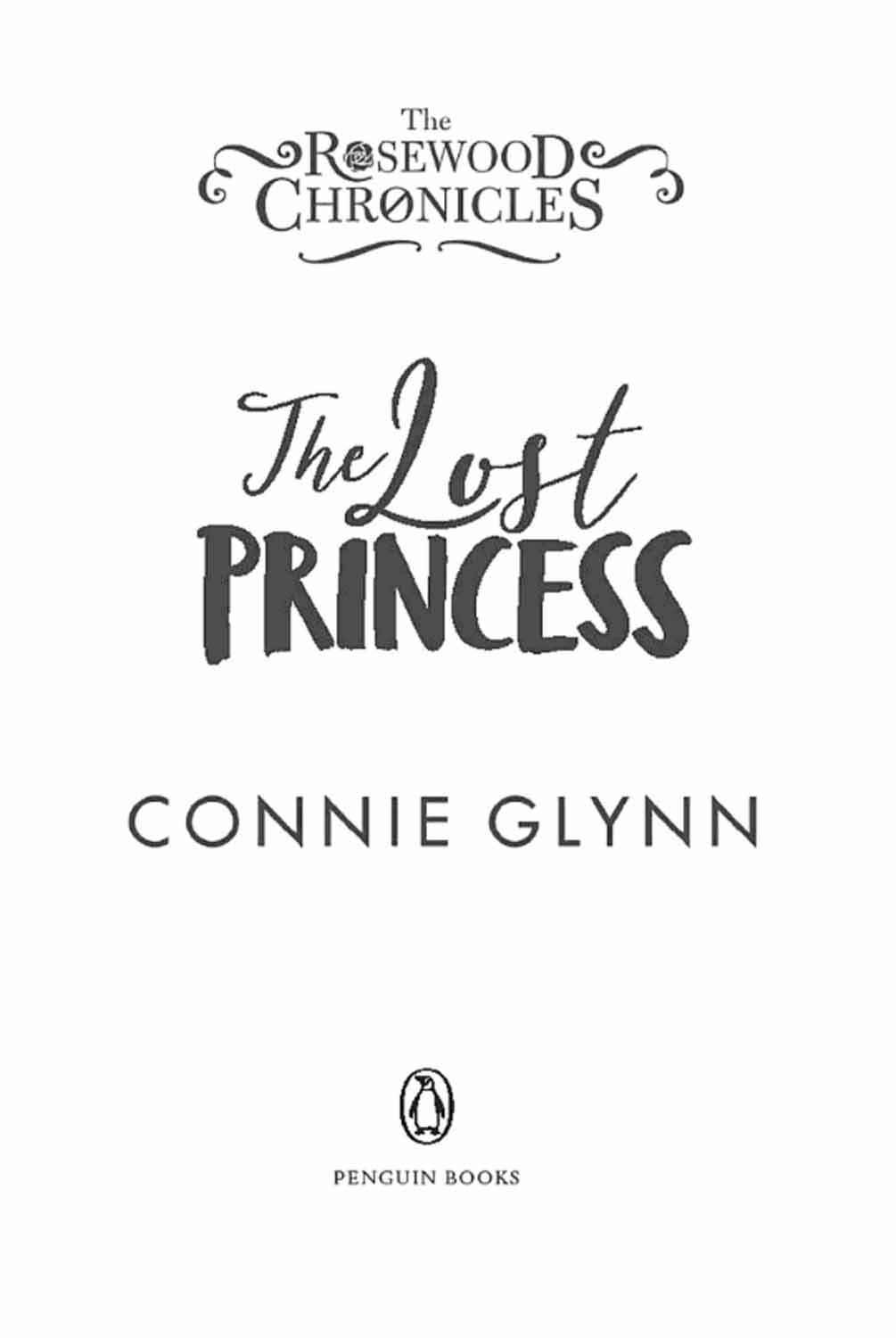 The Rosewood Chronicles: #3 The Lost Princess-Fiction: 劇情故事 General-買書書 BuyBookBook