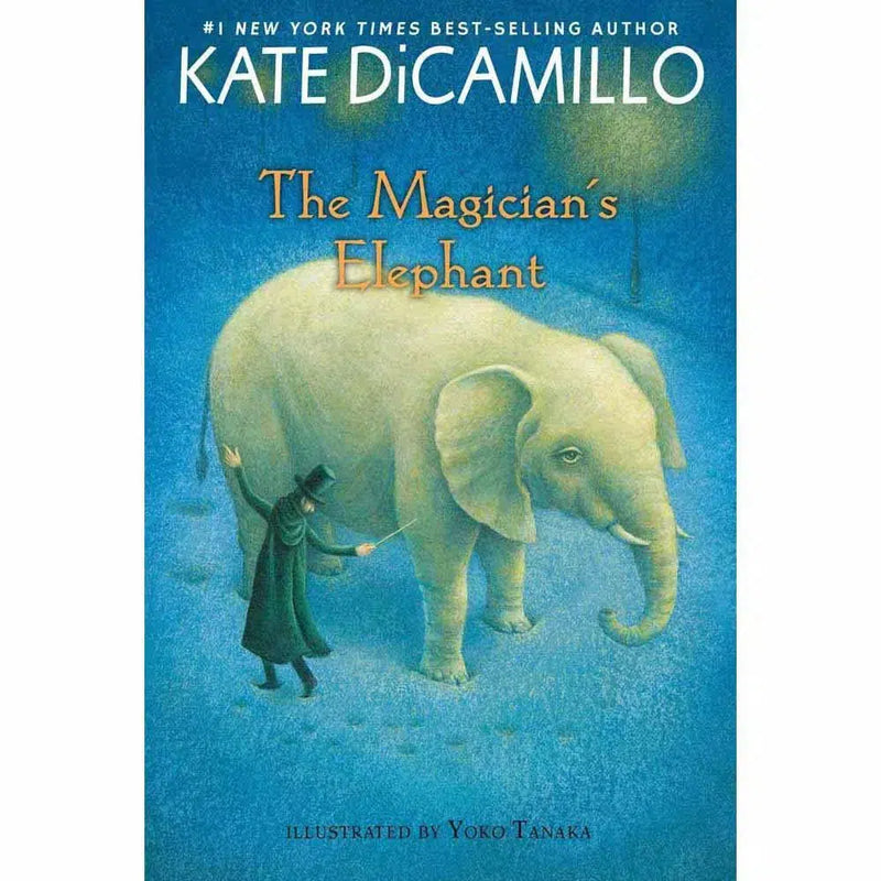 The Magician's Elephant (Kate DiCamillo) Candlewick Press