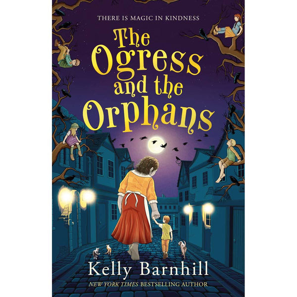 Ogress and the Orphans, The (Kelly Barnhill)-Fiction: 奇幻魔法 Fantasy & Magical-買書書 BuyBookBook