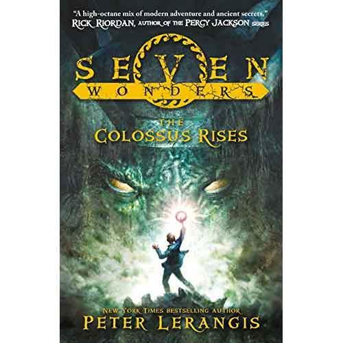 Seven Wonders, The #01 - The Colossus Rises Harpercollins (UK)