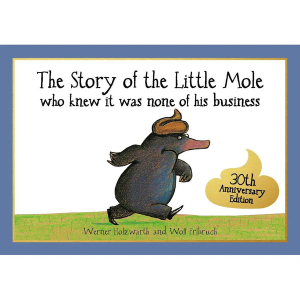 The Story of the Little Mole -30th anniversary Edition (Paperback) Pavilion