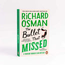 The Bullet That Missed